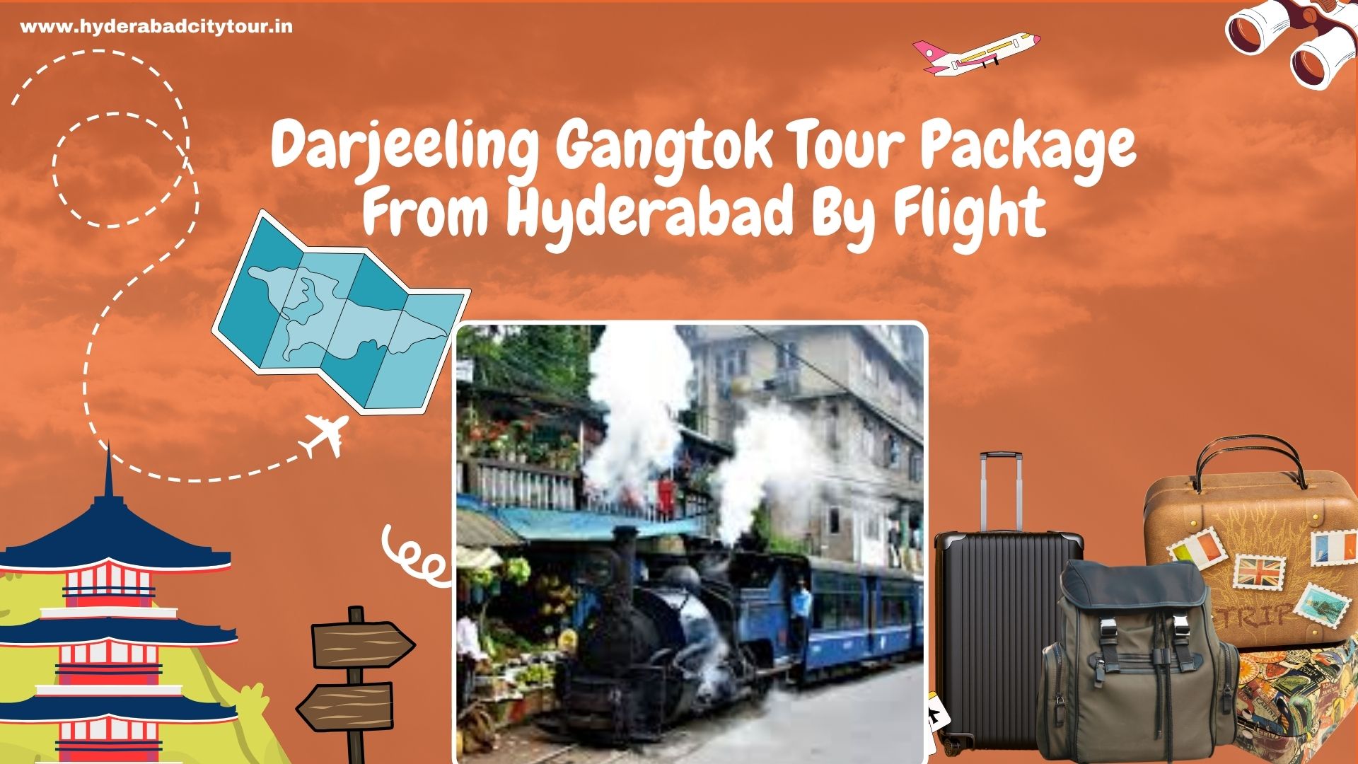 Darjeeling Gangtok Tour Package From Hyderabad By Flight