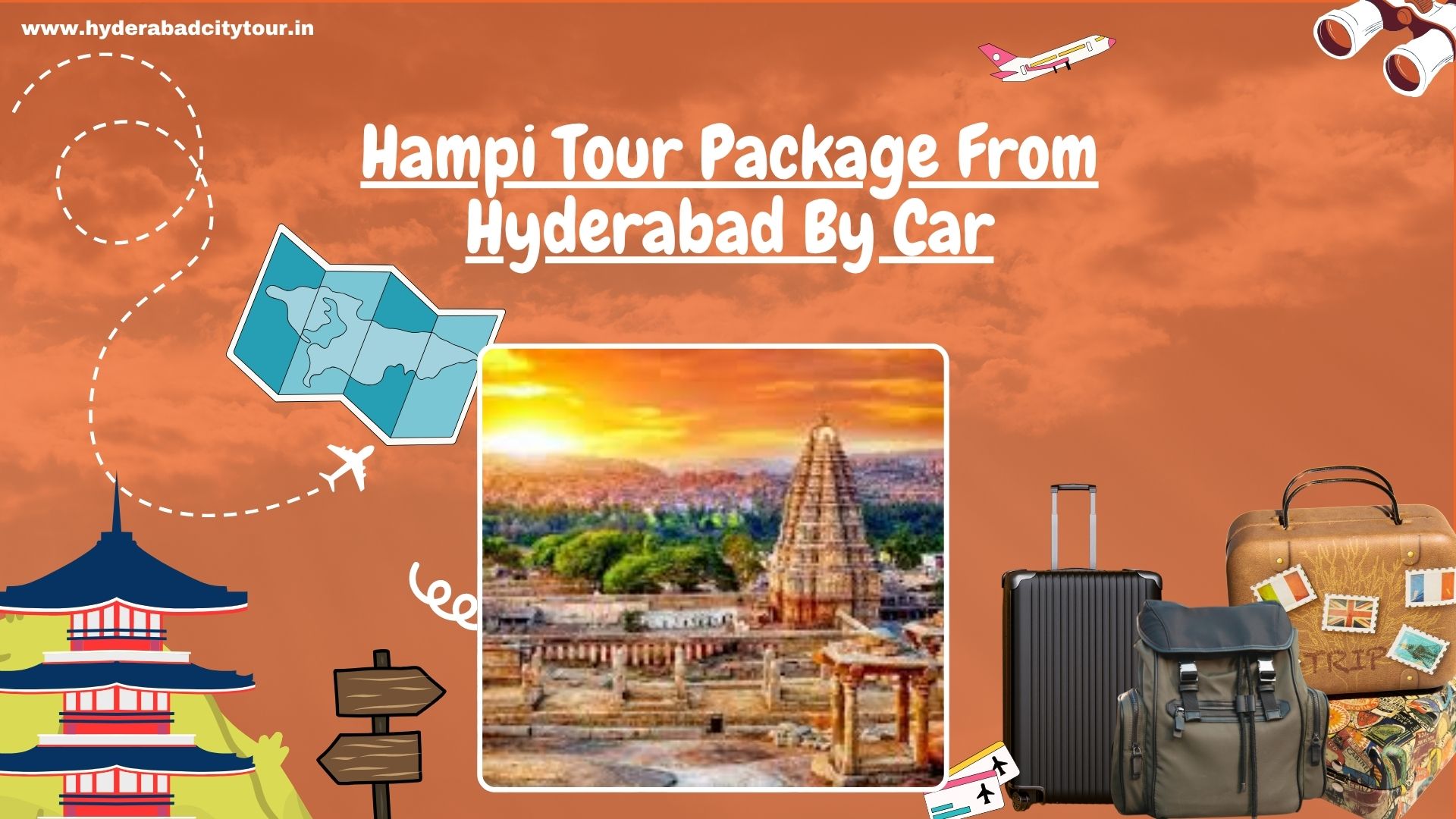 Hampi Tour Package From Hyderabad By Car