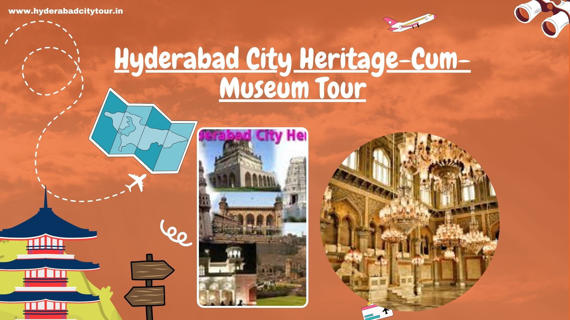 Hyderabad City Heritage-Cum-Museum Tour
