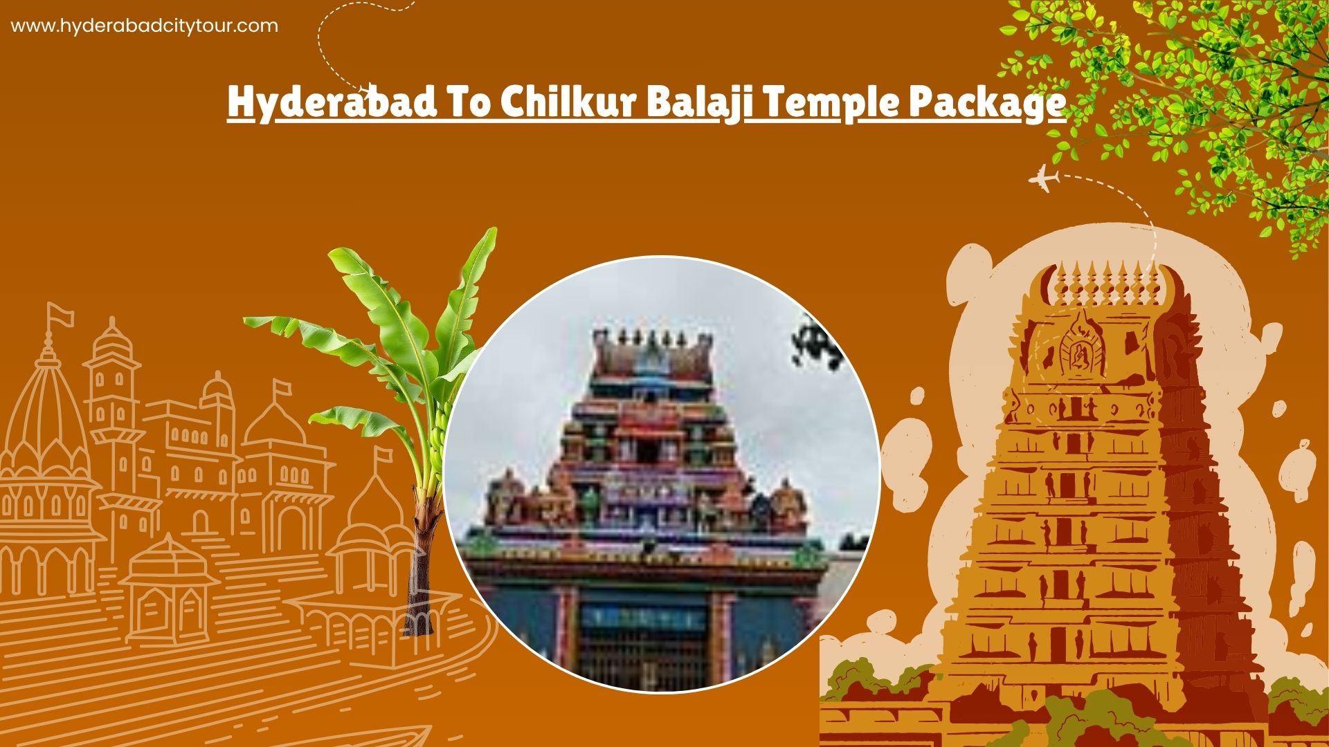 Hyderabad To Chilkur Balaji Temple Package