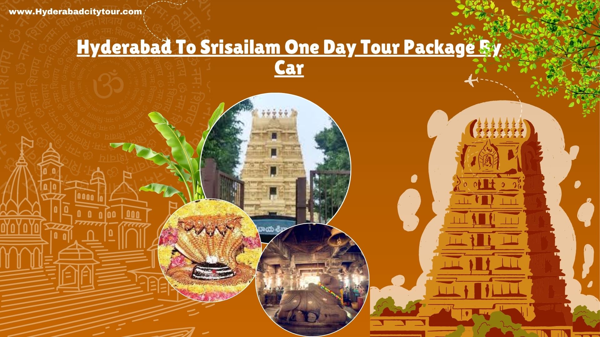 Hyderabad To Srisailam One Day Tour Package By Car