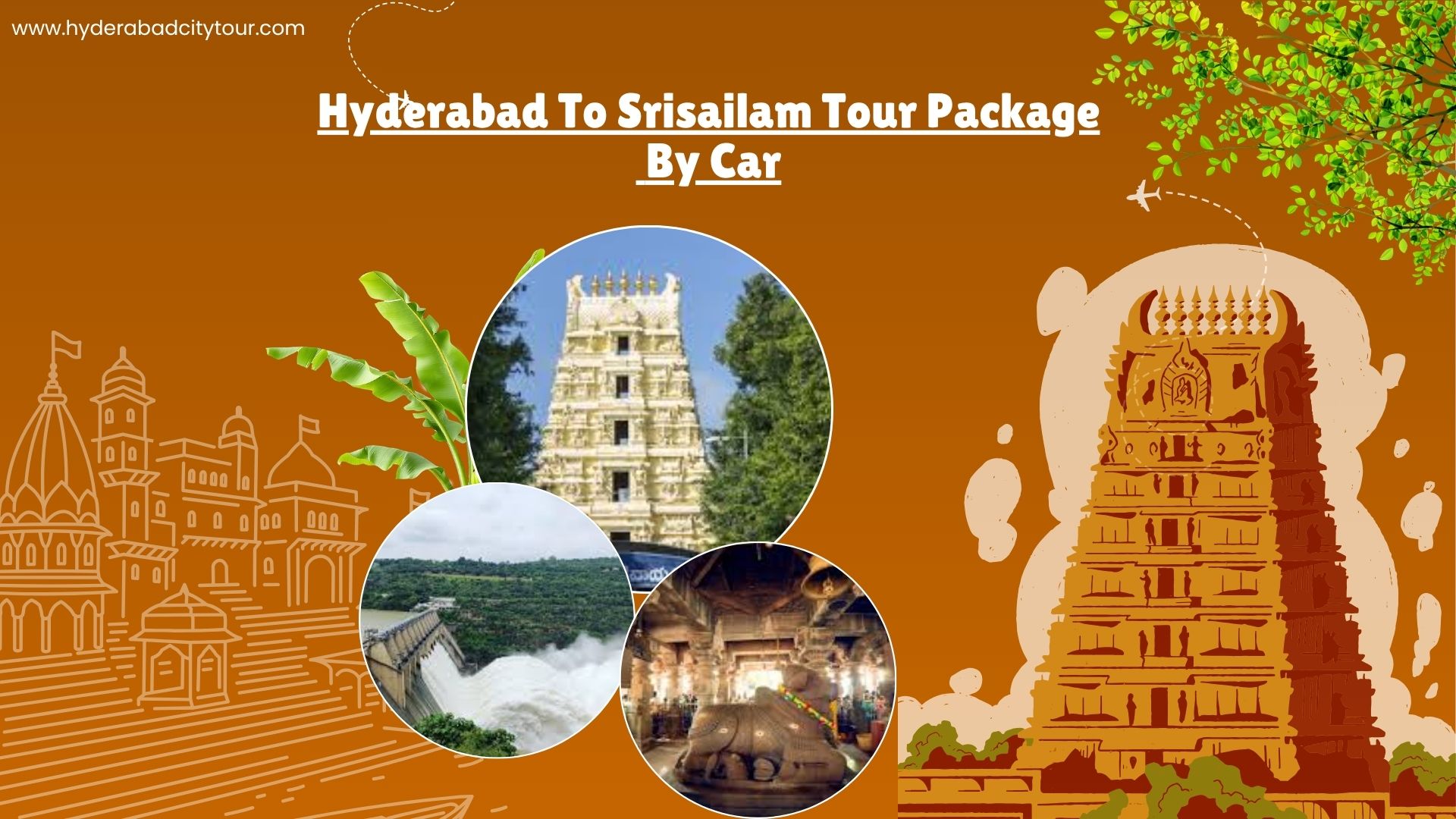 Hyderabad To Srisailam Tour Package  By Car