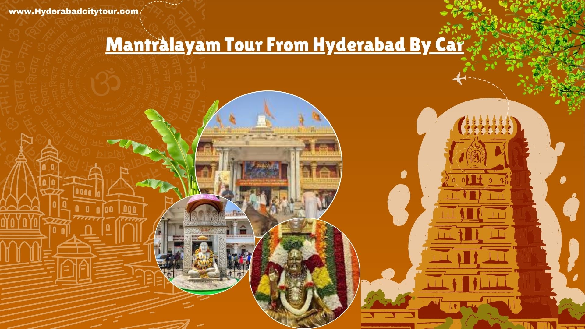 Mantralayam Tour From Hyderabad By Car