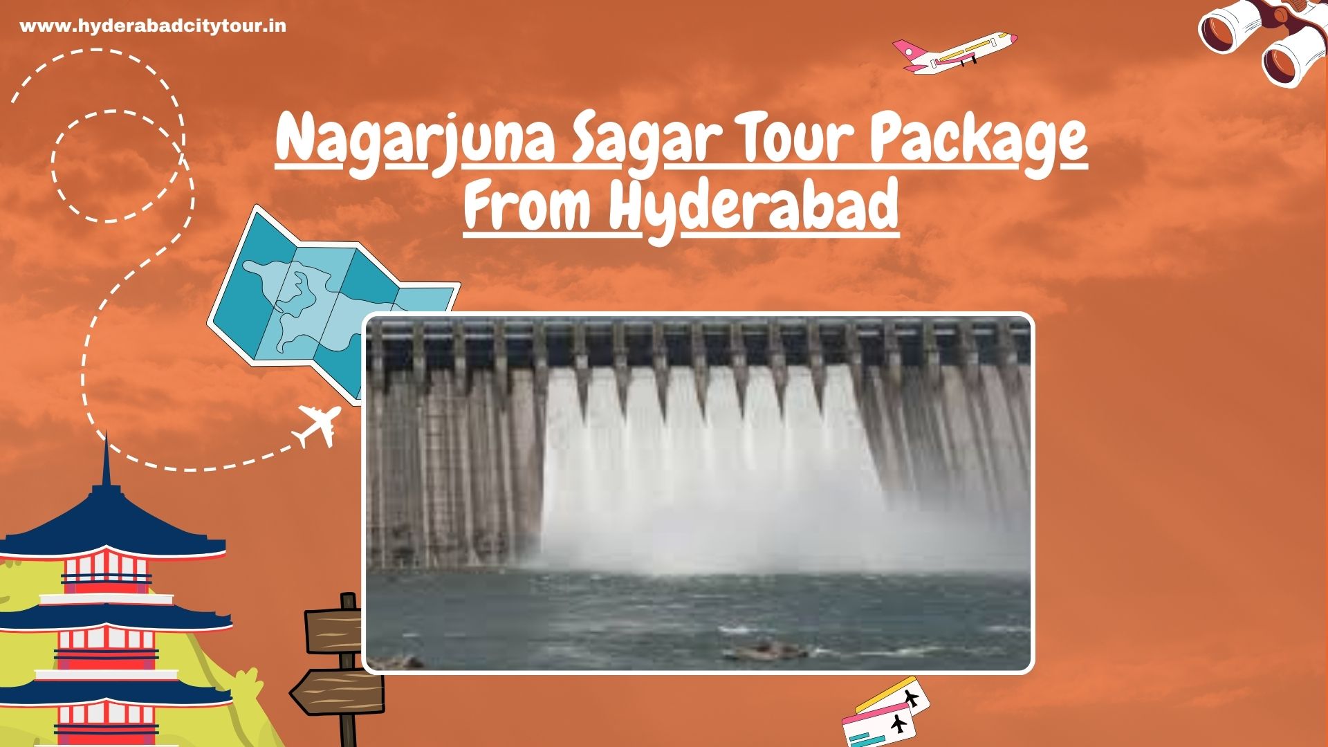 Nagarjuna Sagar Tour Package From Hyderabad