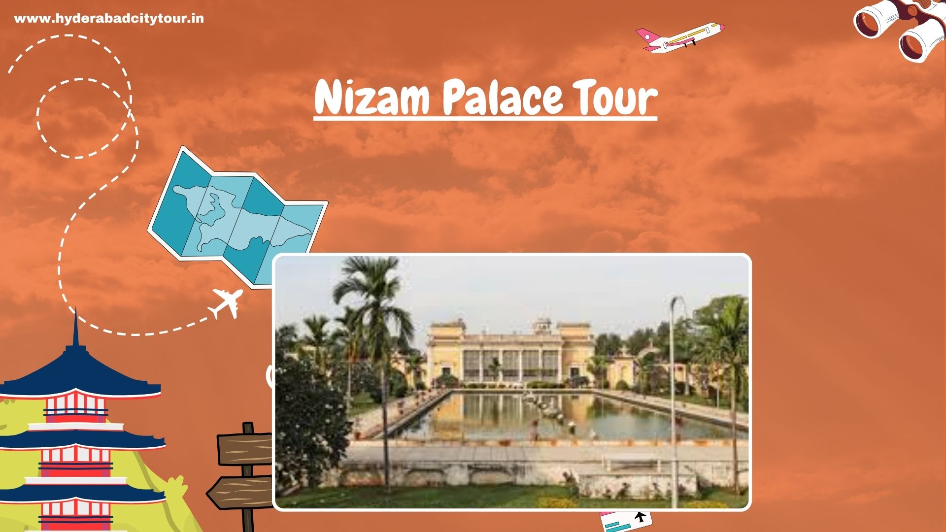 Nizam Palace Tour