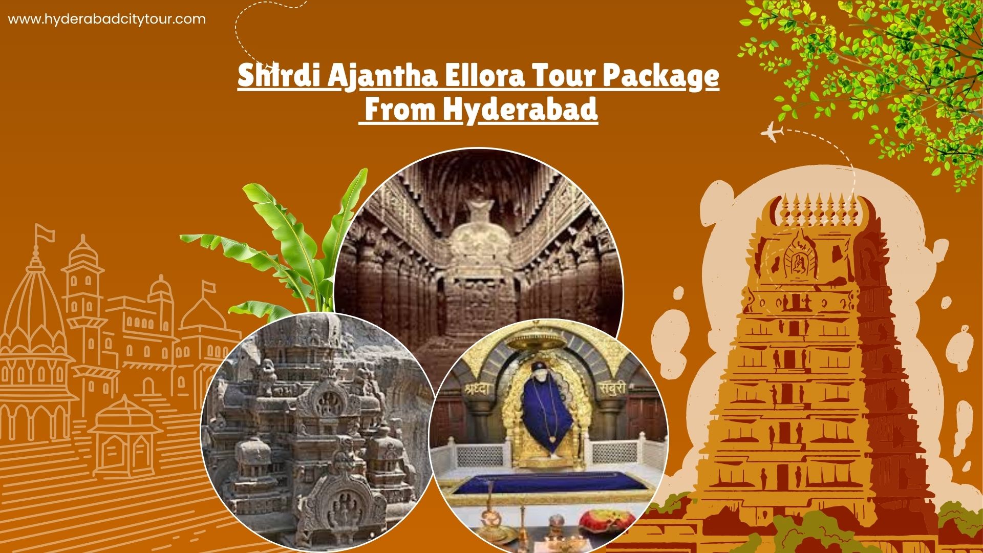 Shirdi Ajantha Ellora Tour Package  From Hyderabad