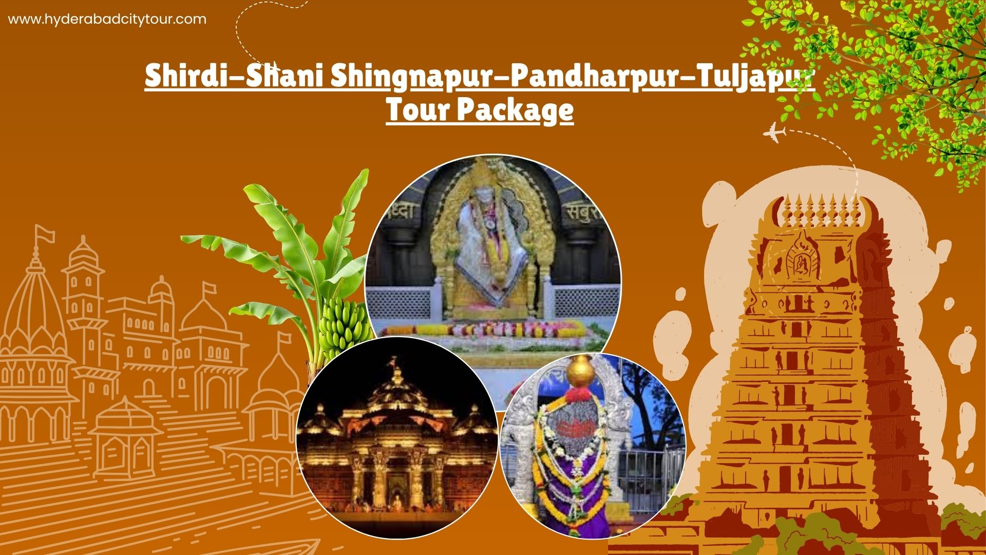 Shirdi-Shani Shingnapur-Pandharpur-Tuljapur Tour Package