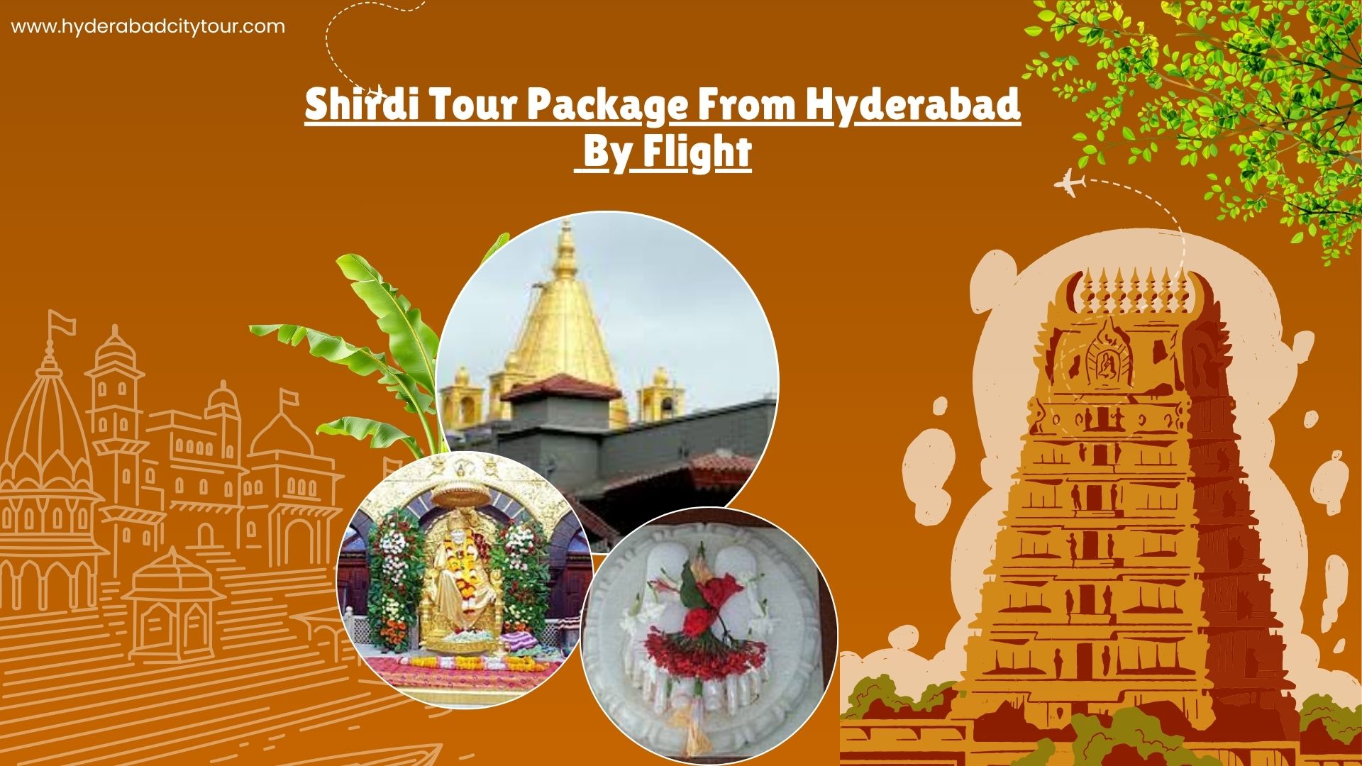 Shirdi Tour Package From Hyderabad  By Flight